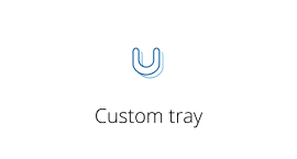 Custom tray